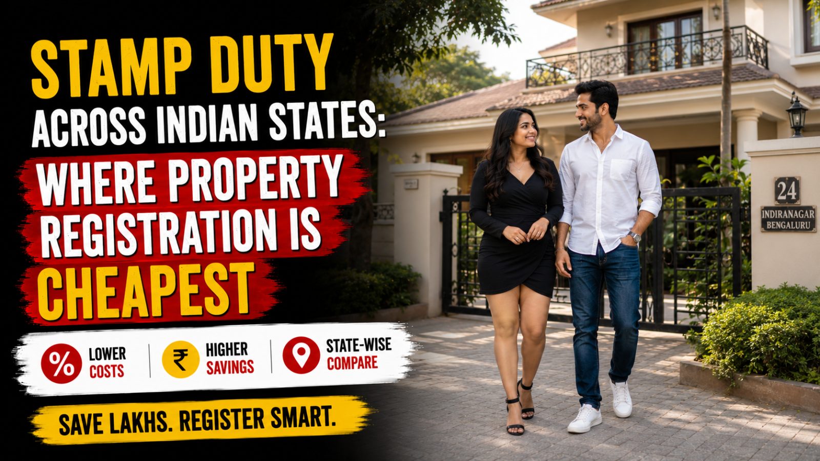 Stamp Duty Across Indian States: Where Property Registration Is Cheapest